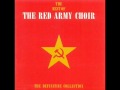 The Red Army Choir - Cossack's Song 