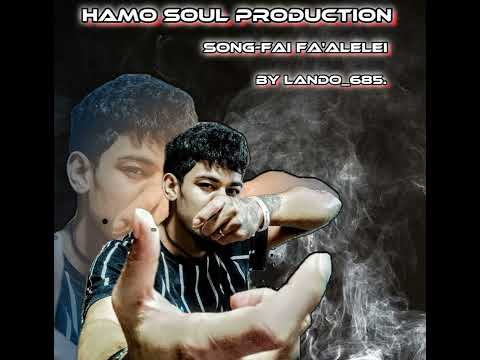 Lando685 - Fai Fa'alelei (Samoan New song 2023)..
