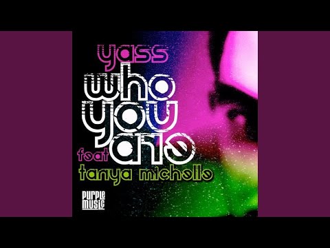 Who You Are (Kiss My Dub)