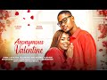 ANONYMOUS VALENTINE CLINTON JOSHUA PRISCA NWAOBODO THELMA NWOSU Latest 2024 Nigerian Movie
