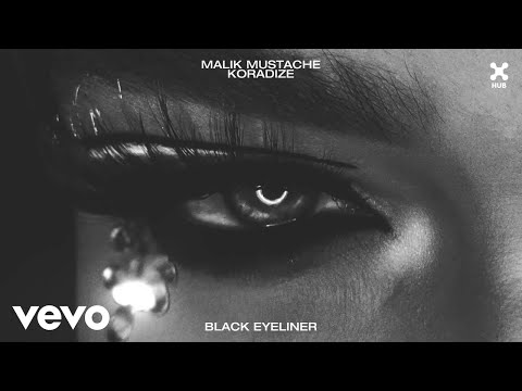 Malik Mustache, Koradize - Black Eyeliner (Áudio Oficial)