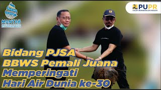 Download lagu Bidang PJSA BBWS Pemali Juana Memperingati Hari Air Dunia ke-30 2022 mp3 Download lagu Bidang PJSA BBWS Pemali Juana Memperingati Hari Air Dunia ke-30 2022 mp3