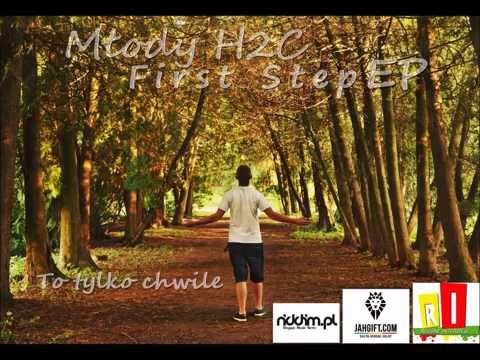 Młody H2C  - To tylko chwile