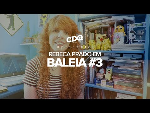 Rebeca Prado em BALEIA #3 - CDQ Apresenta #02