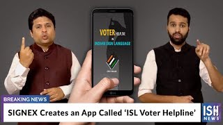 Signex Creates an App Called ‘ISL Voter Helpline’