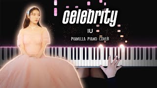 IU - Celebrity  Piano Cover by Pianella Piano