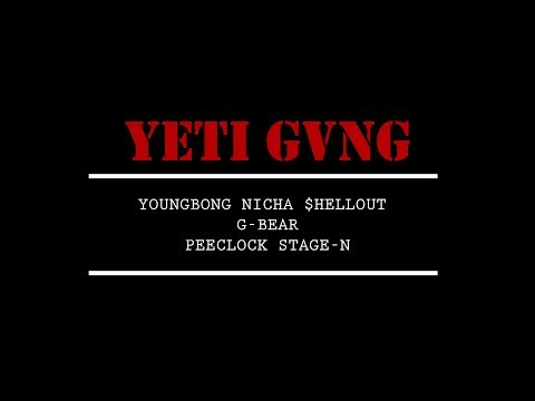 YB - YETI GANG feat. BPKBOYZ , G-BEAR , PEECLOCK , STAGE-N (Official MV)