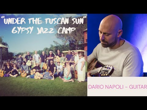 Dario Napoli - Guitar at "Under the Tuscan Sun" gypsy jazz camp
