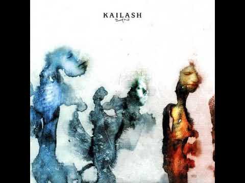 Kailash - Kailash (Full Album / 2007)