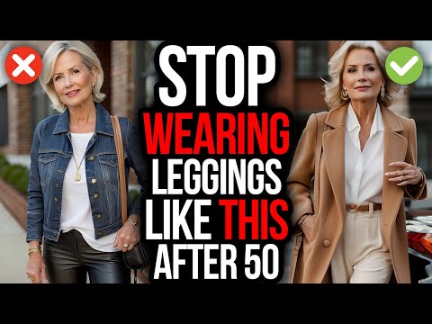 DON’T Wear Leggings Like THIS Over 50! (Do This Instead)