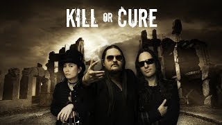 Kill or Cure: Season's End (studio video)