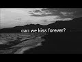 Kina - Can We Kiss Forever? (feat. Adriana Proenza)