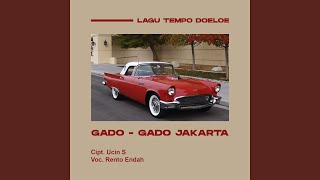 Download lagu Gado - Gado Jakarta mp3