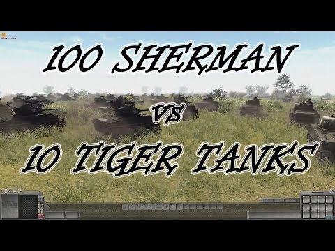 Men of War Assault Squad 2 - 100 Sherman vs 10 Tiger Tanks! - Editor Scenario #1
