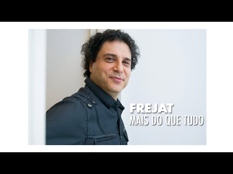 Mais do Que Tudo - Frejat