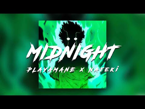 PLAYAMANE x Nateki - MIDNIGHT (Original Phonk Music)