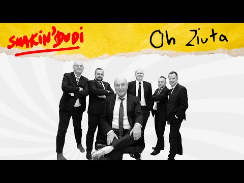 Shakin' Dudi - Oh Ziuta (Official Video)