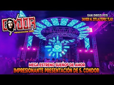 🎥ASI EMPEZO A TOCAR SONIDO CONDOR CON LOS SUEÑOS DE AMOR | SAN DIEGO JM ZITLALTEPEC TLAX | 3 ENE 26