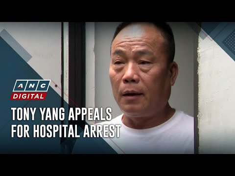 Tony Yang appeals for hospital arrest | ANC