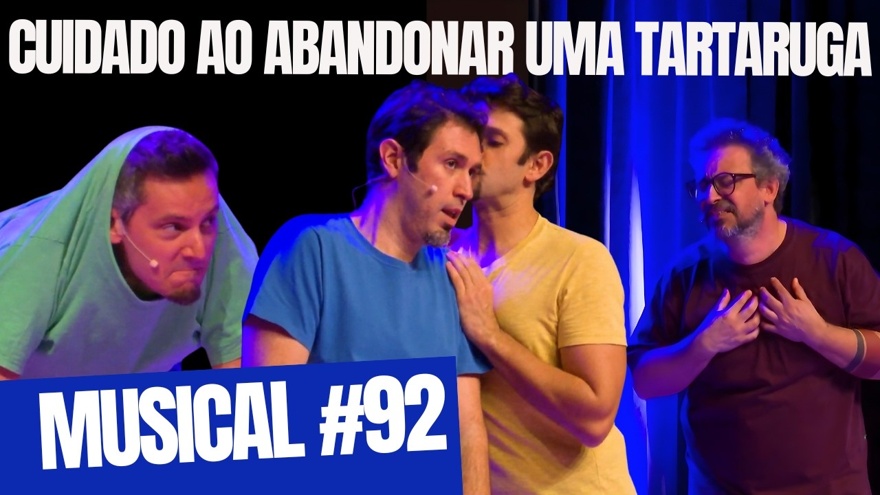 NUNCA ABANDONE SUA TARTARUGA | MUSICAL IMPROVÁVEL