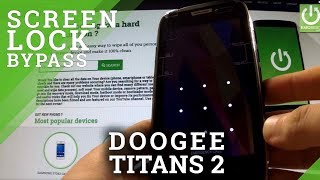 Hard Reset DOOGEE DG700 Titans2 - bypass Pattern and Password by Recovery Mode