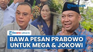 Terungkap Peran Didit Sowan Megawati & Jokowi saat Idulfitri, Dasco: Menyampaikan Pesan dari Prabowo