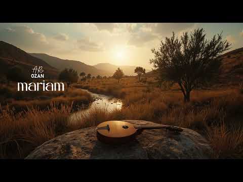Ari Ozan | Mariam