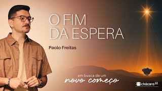 Chácara Primavera │ Em busca de um Novo Começo: o fim da espera