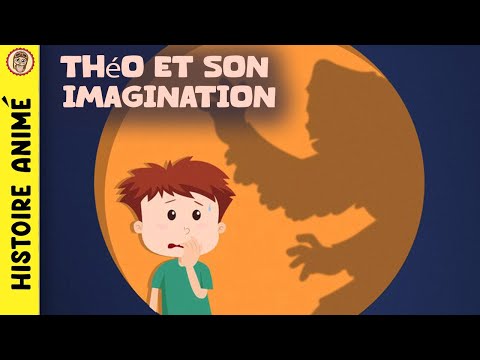 Meilleures histoires magiques - Théo et son imagination - Histoire pour s'endormir - Histoire 5 ans