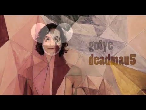 Deadmau5 - Gotye - Somebody that I used to know