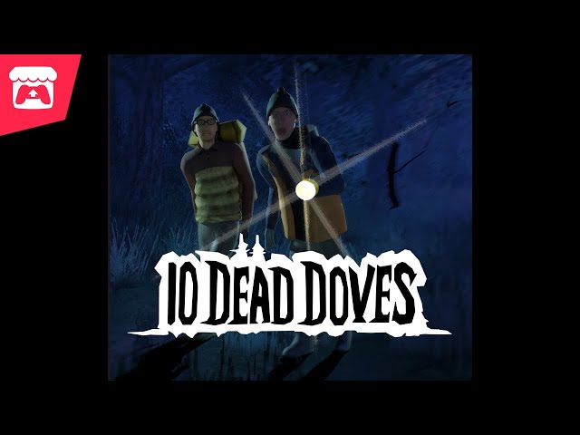 Video - 10 Dead Doves (PC)