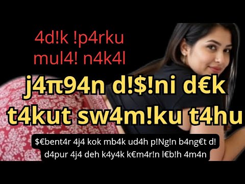 Adik Iparku Yang Bandel #kisahnyata