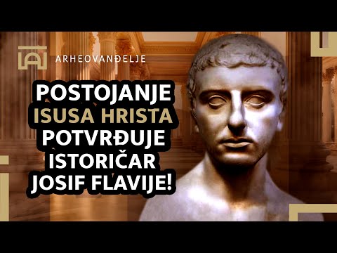 ISUS HRIST u zapisima JOSIFA FLAVIJA - Biblija i Arheologija