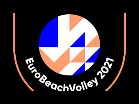CEV EuroBeachVolley 2021  Semi Finals / Finals Live Updates