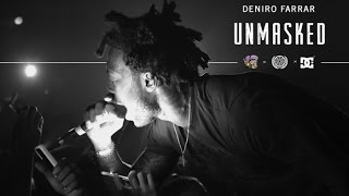 UNMASKED - Deniro Farrar