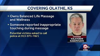 Olathe massage parlor owner accused of inappropriate touching