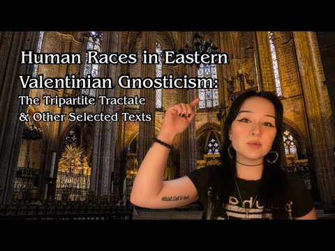 Human Races in Eastern Valentinian Gnosticism