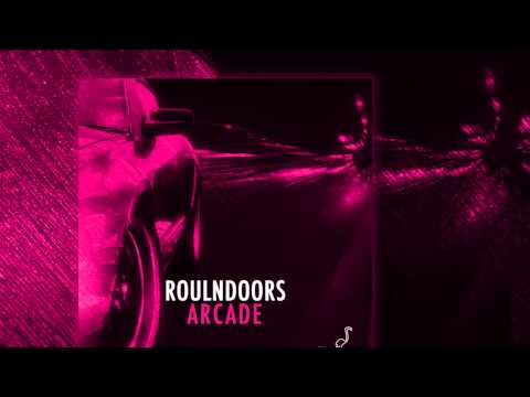 RoulnDoors   Arcade (HELLTRAXX Remix)