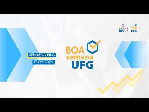Pronera 2026 | Boa Semana UFG (17/08/26) - Agenda Institucional