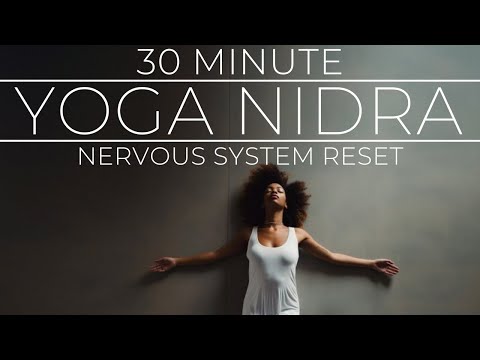 NSDR Yoga Nidra | 30 Minutes