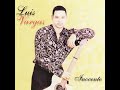 7. Luis Vargas. El Verso - Álbum. Inocente (2000)