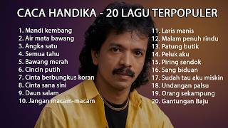 Download lagu CACA HANDIKA Full Album 🎶 - 20 Lagu TERPOPULER 🏆 Pilihan TERBAIK 💎 | Top Hits Dangdut Lawas 2026 💥 mp3 Download lagu CACA HANDIKA Full Album 🎶 - 20 Lagu TERPOPULER 🏆 Pilihan TERBAIK 💎 | Top Hits Dangdut Lawas 2026 💥 mp3