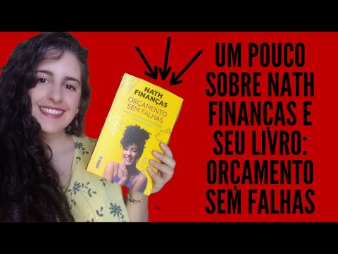 Vigorando com Nath Finanças e seu livro Orçamento sem falhas!