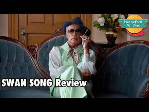 Swan Song movie review - Breakfast All Day