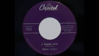 Ferlin Husky - A Fallen Star (Capitol 3742)