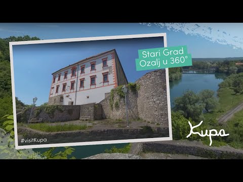 Stari grad Ozalj u 360° - Susret s Rijekom Kupom