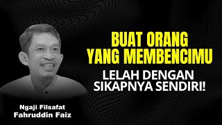 Download lagu Cara Menghadapi Orang yang Membencimu Dengan Tenang! | Ngaji Filsafat - Dr Fahruddin Faiz mp3 Download lagu Cara Menghadapi Orang yang Membencimu Dengan Tenang! | Ngaji Filsafat - Dr Fahruddin Faiz mp3