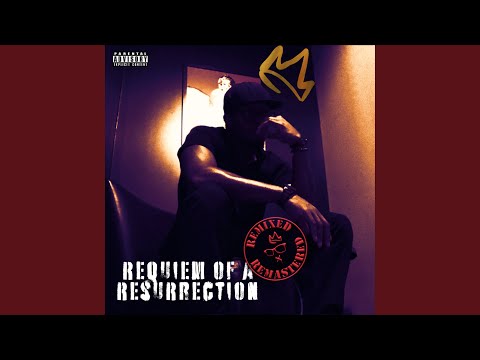 Requiem Of A Resurrection (Remix)