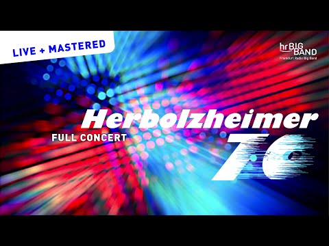 Herbolzheimer 70 | Frankfurt Radio Big Band | Jazz | Funk | FULL CONCERT
