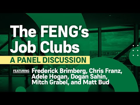 A Panel Discussion on The FENG’s Job Clubs
